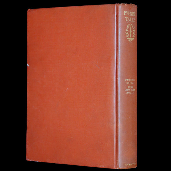 1893 Scarce First Edition - Evening Tales by Joel Chandler Harris with a Binding design by Margaret Armstrong.