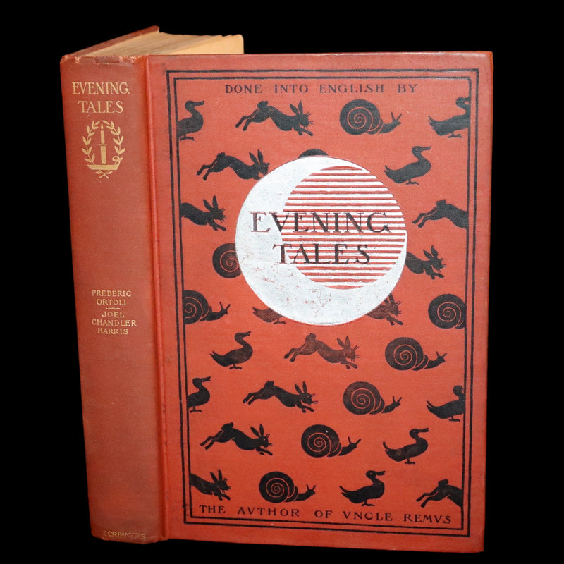 1893 Scarce First Edition - Evening Tales by Joel Chandler Harris with a Binding design by Margaret Armstrong.