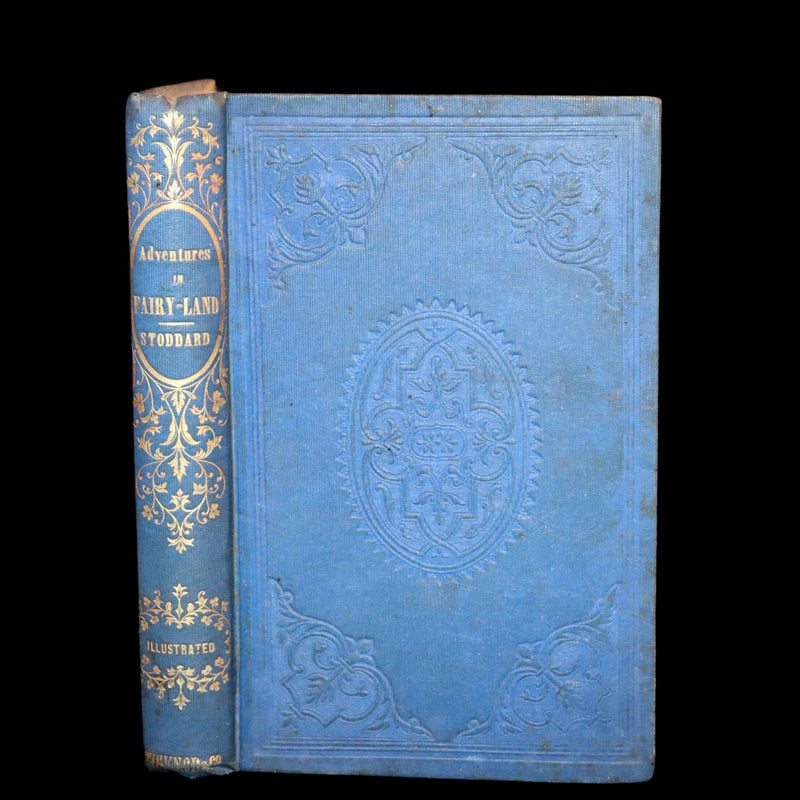 1853 Rare First Edition Book ~ Adventures in FAIRY-LAND by Richard Henry Stoddard.