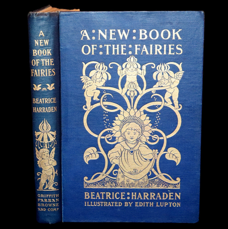 1897 Rare book - A New Book Of The Fairies By Beatrice Harraden illustrated by Edith D. Lupton.