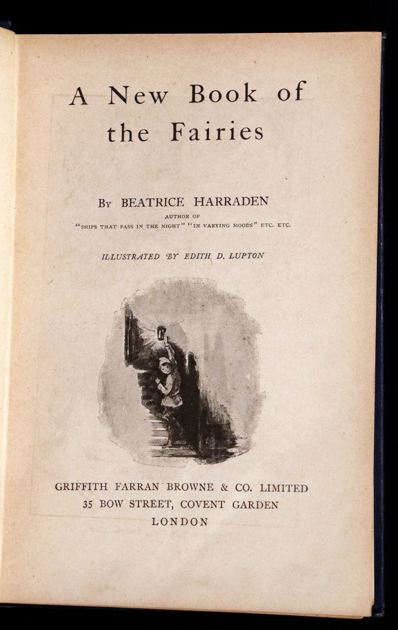 1897 Rare book - A New Book Of The Fairies By Beatrice Harraden illustrated by Edith D. Lupton.