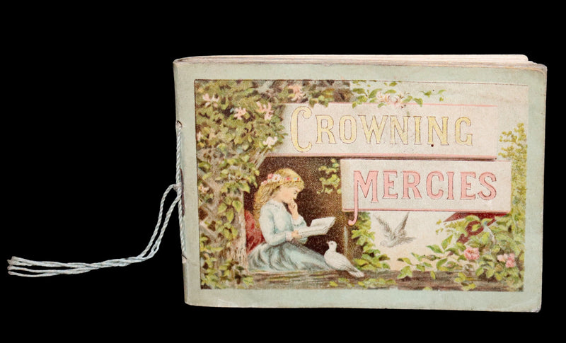1887 Scarce Victorian Book ~ Crowning Mercies, A Text Book for Every Day in the Month by J. Stanley.