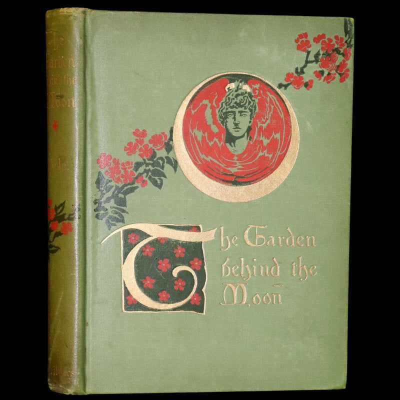 1895 Rare First Edition - The Garden Behind the Moon, A Real Story of the Moon Angel by Howard Pyle.