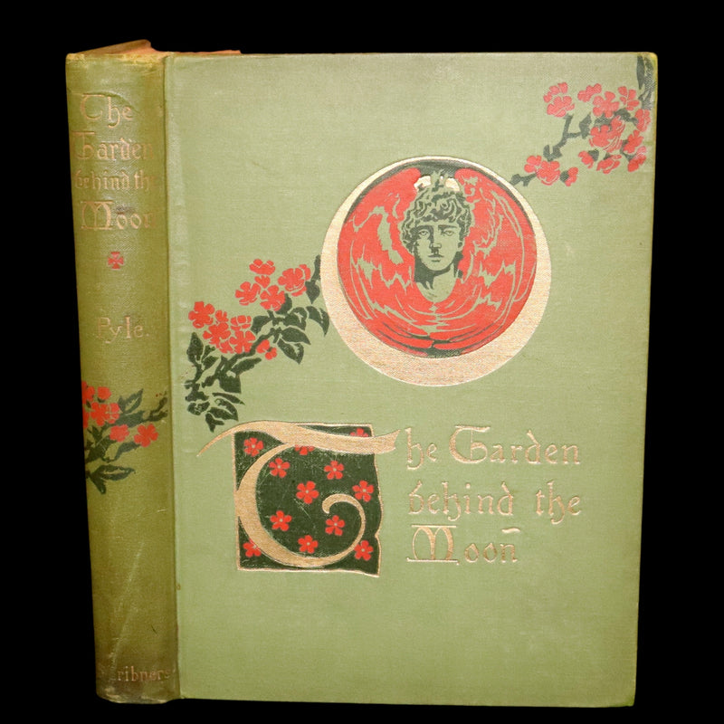 1895 Rare First Edition - The Garden Behind the Moon, A Real Story of the Moon Angel by Howard Pyle.