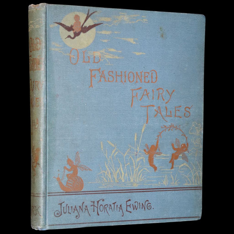 1890 Scarce Edition - Old Fashioned Fairy Tales by Juliana Horatia Ewing. Illustrated.