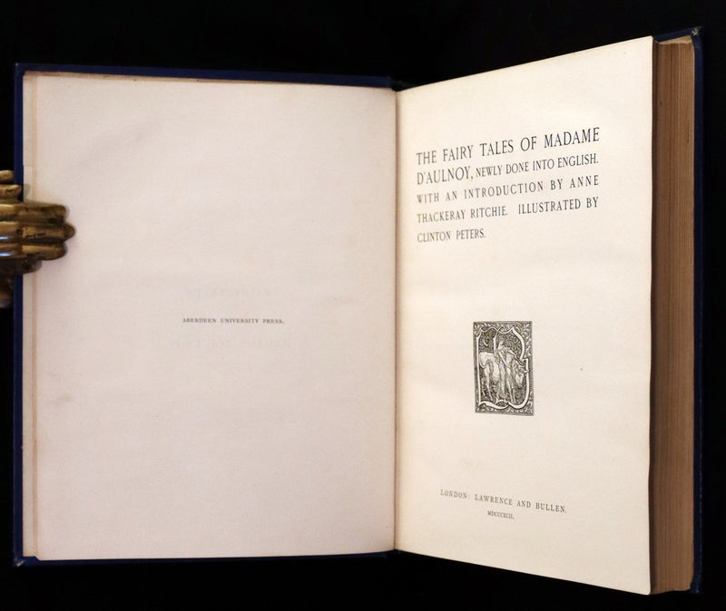 1902 Scarce Victorian Book - The Fairy Tales of Madame d'Aulnoy illustrated by Clinton Peters.