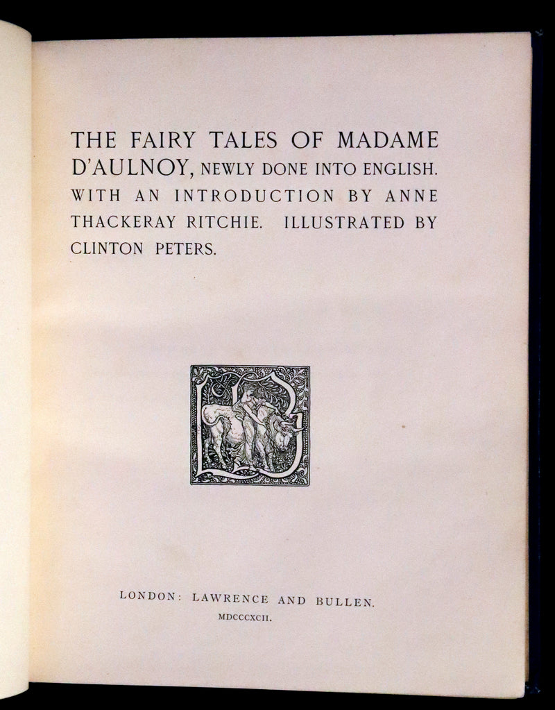 1902 Scarce Victorian Book - The Fairy Tales of Madame d'Aulnoy illustrated by Clinton Peters.
