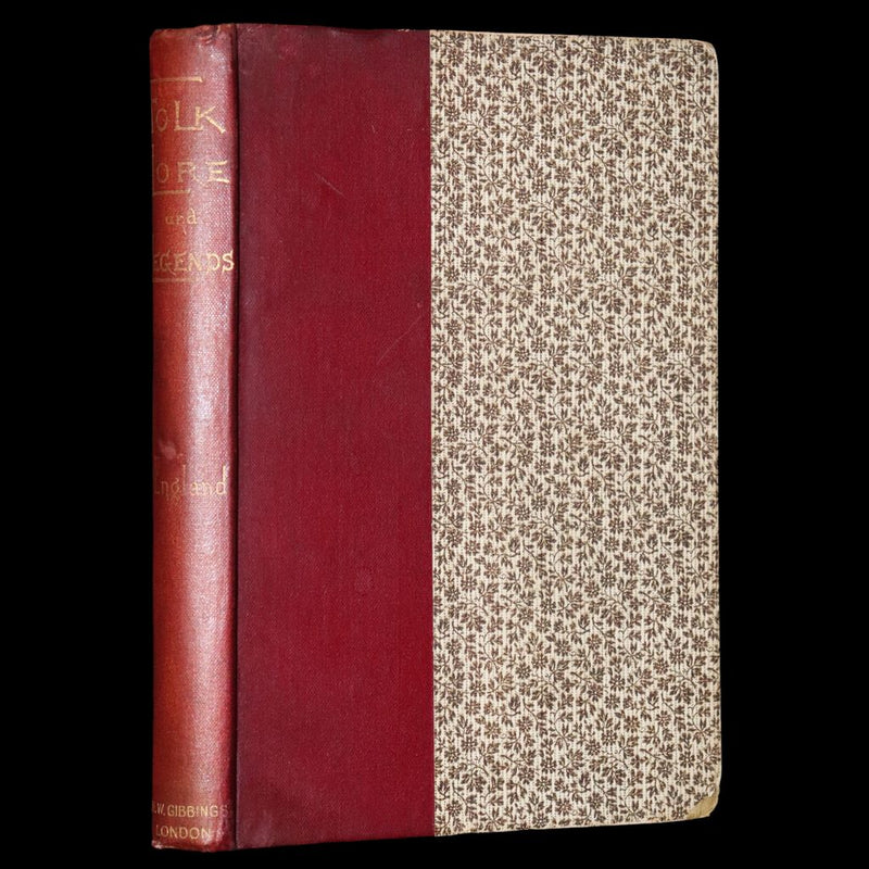 1890 Rare First Edition - England Folk-Lore and Legends with Dissertation on Fairies.