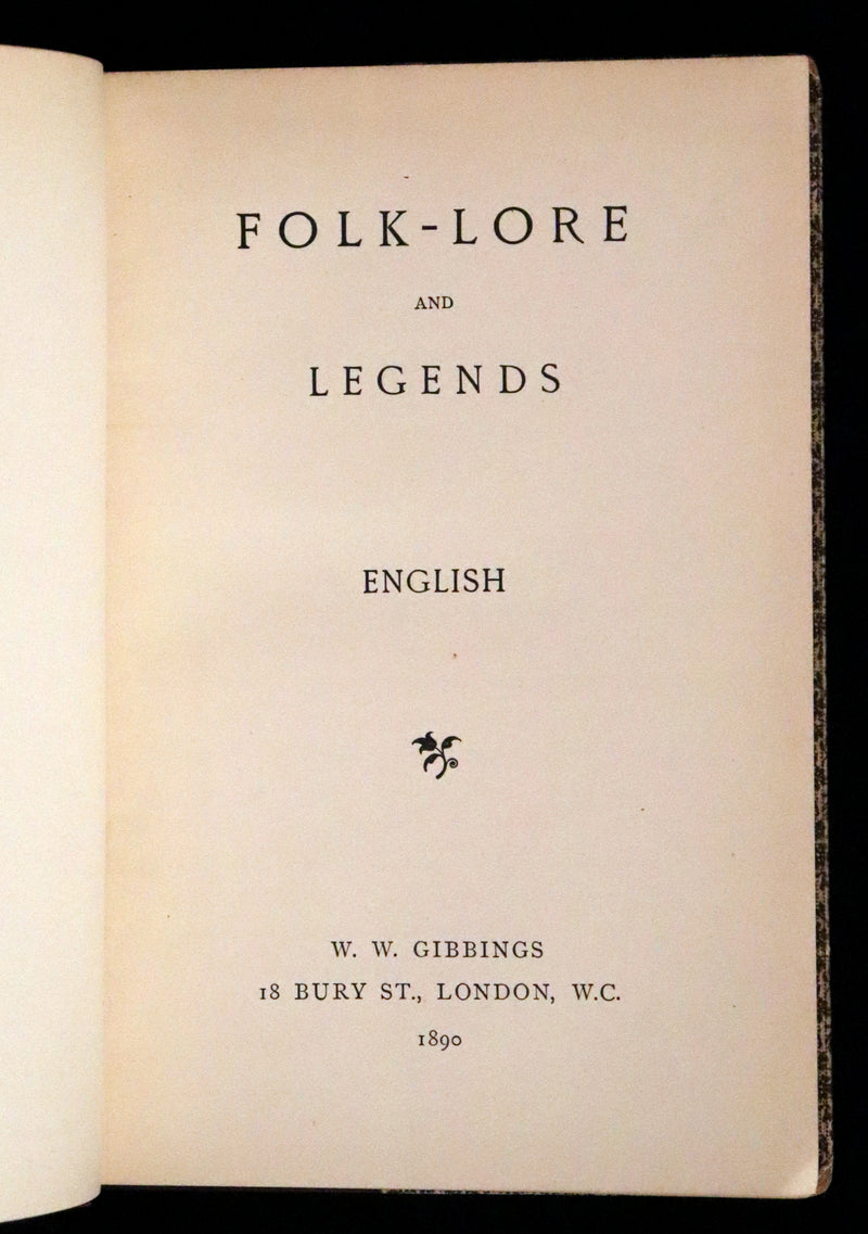 1890 Rare First Edition - England Folk-Lore and Legends with Dissertation on Fairies.