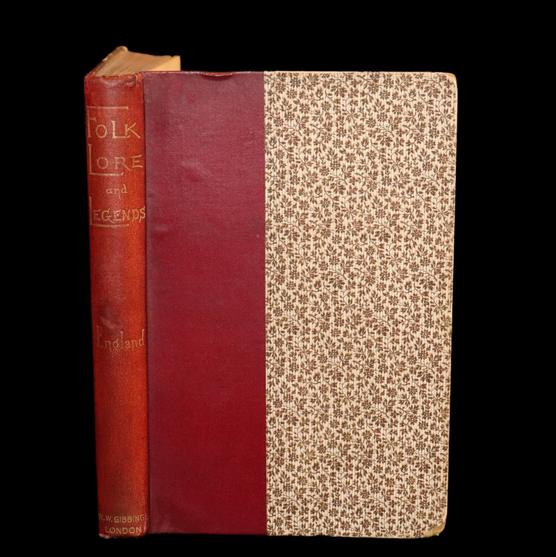 1890 Rare First Edition - England Folk-Lore and Legends with Dissertation on Fairies.