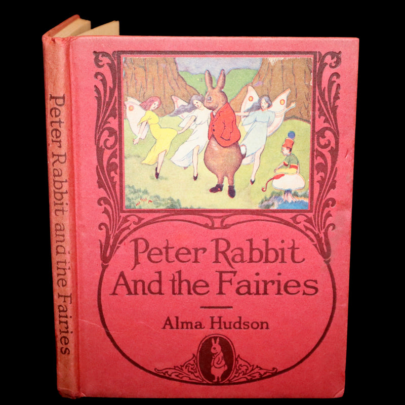 1921 Rare First Edition - PETER RABBIT AND THE FAIRIES by Alma & Richard Hudson.