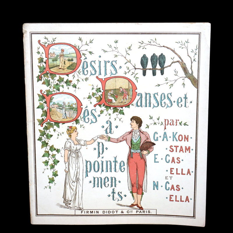 1890 Scarce French First Edition - Desires, Dances & Disappointments illustrated by the Casella Sisters.