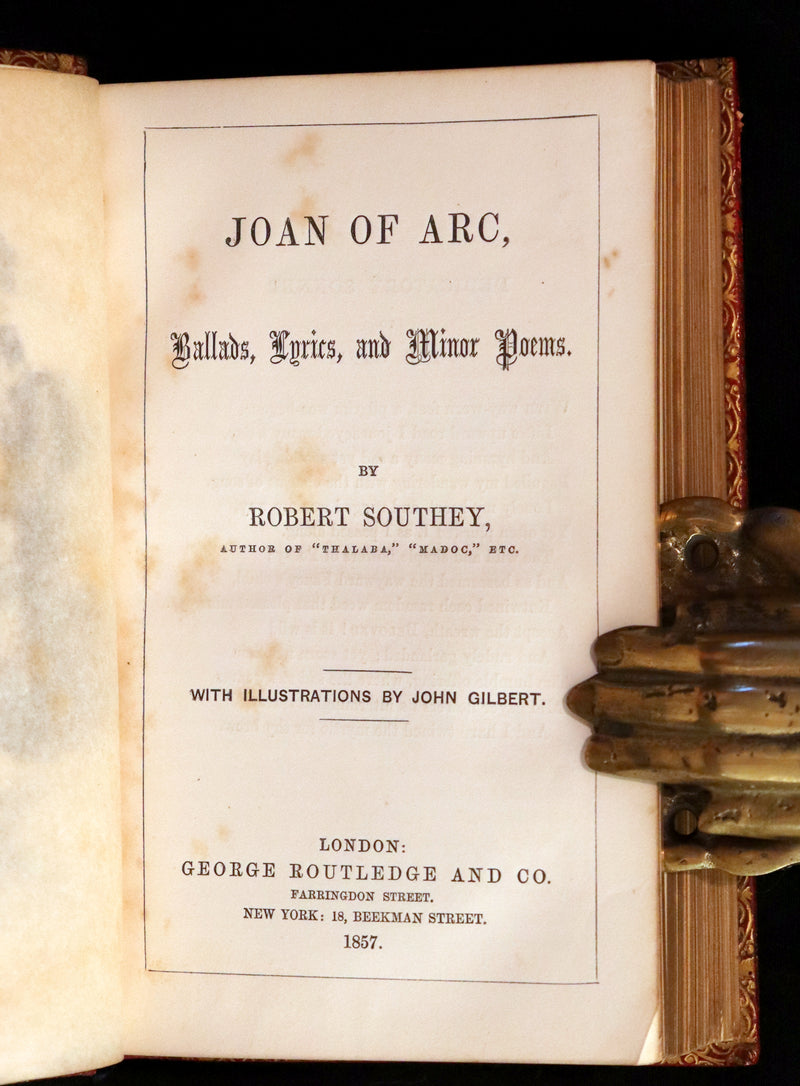 1857 Rare Victorian Book - JOAN OF ARC and Poems by Robert Southey Illustrated by John Gilbert.
