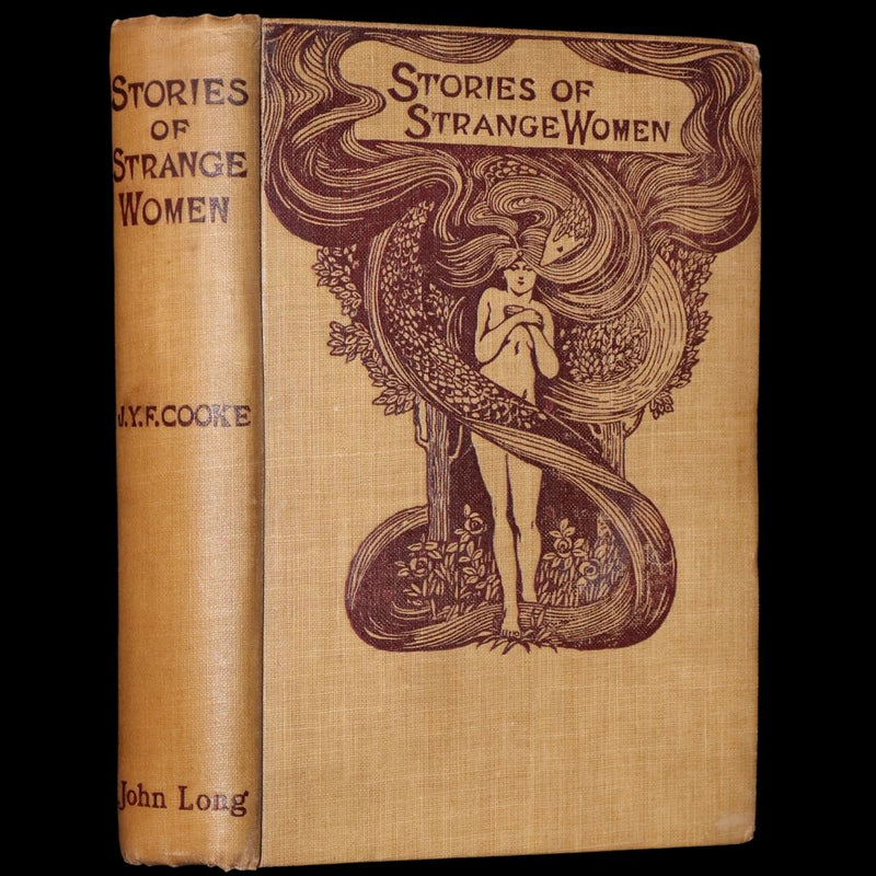 1906 Scarce First Edition - Stories of Strange Women by J.Y.F. Cooke.