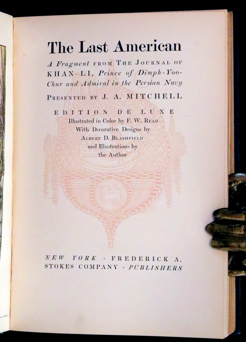 1902 Rare First De Luxe Edition Illustrated in color - The Last American by John Ames Mitchell.