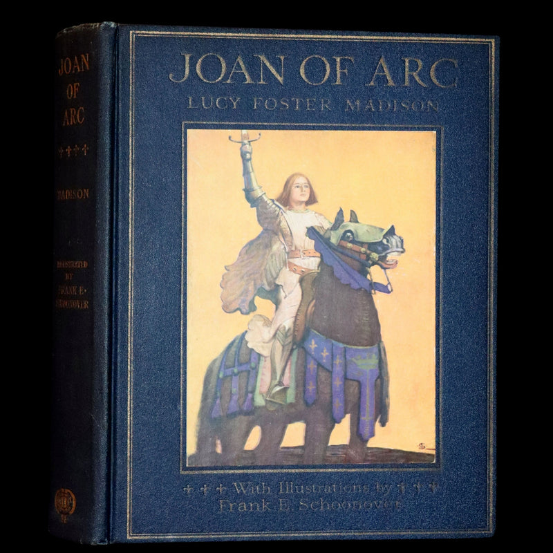 1919 Rare Book - Joan of Arc, The Warrior Maid Illustrated by Frank E. Schoonover.