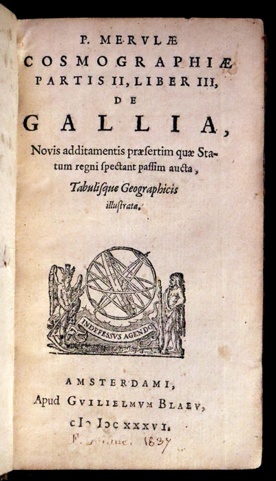 1636 Rare Geography Latin Book - P. Merulae Cosmographiae de Gallia on France with 25 Maps.