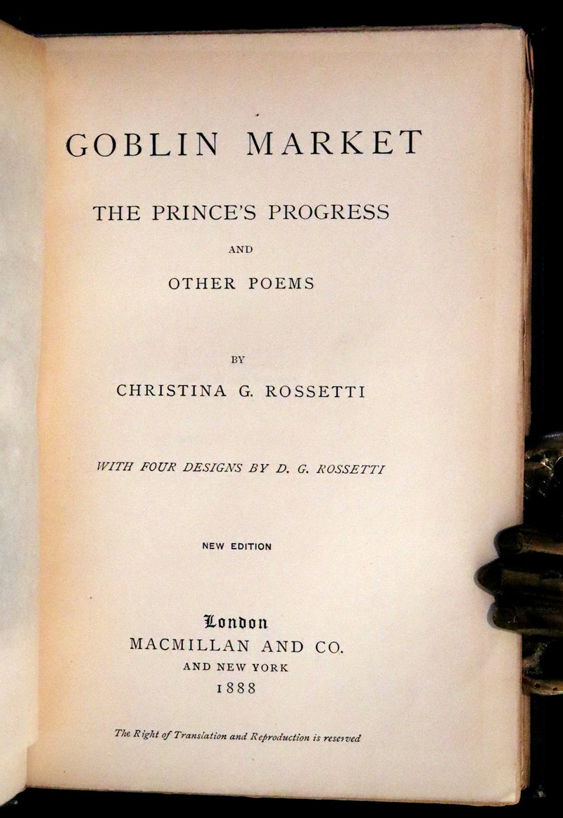 1888 Rare Edition - Christina Rossetti's POEMS, Including Goblin Market. Illustrated.