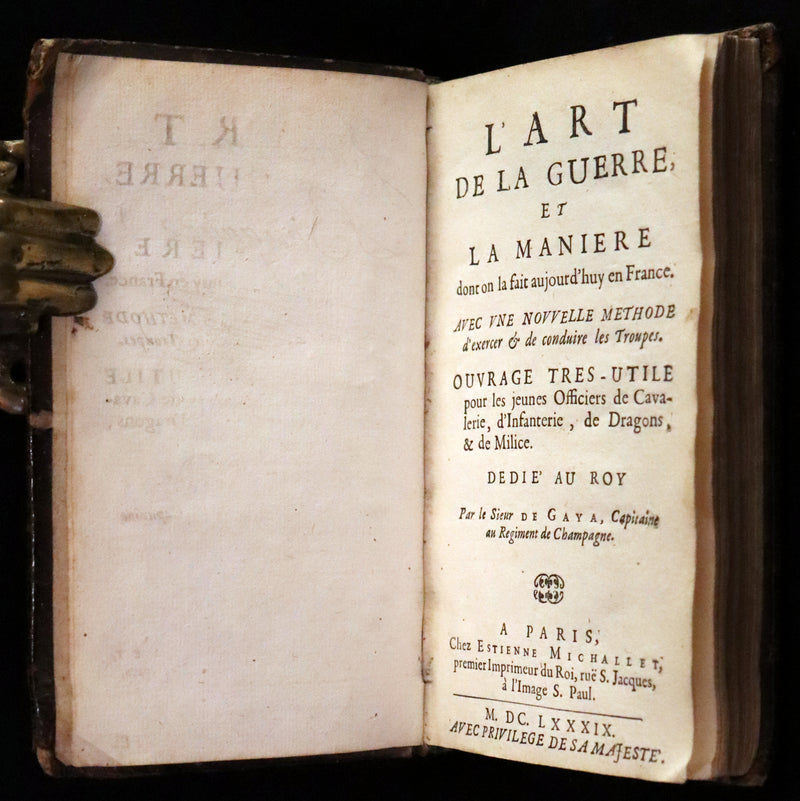 1689 Scarce French First Edition - The Art of War - L'Art de la Guerre by le Sieur Louis de Gaya.
