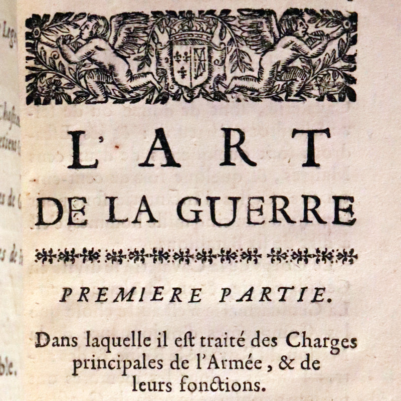 1689 Scarce French First Edition - The Art of War - L'Art de la Guerre by le Sieur Louis de Gaya.