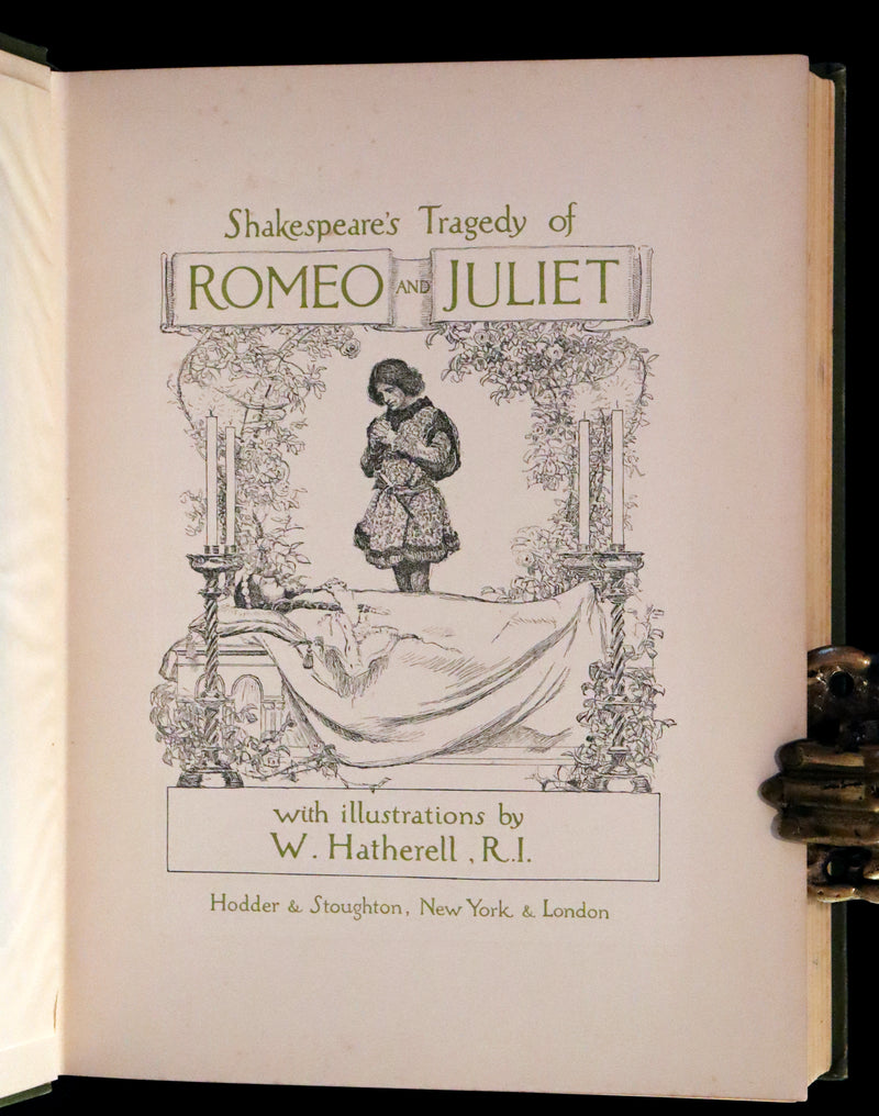 1912 Scarce First Edition - Romeo and Juliet illustrated by William Hatherell.