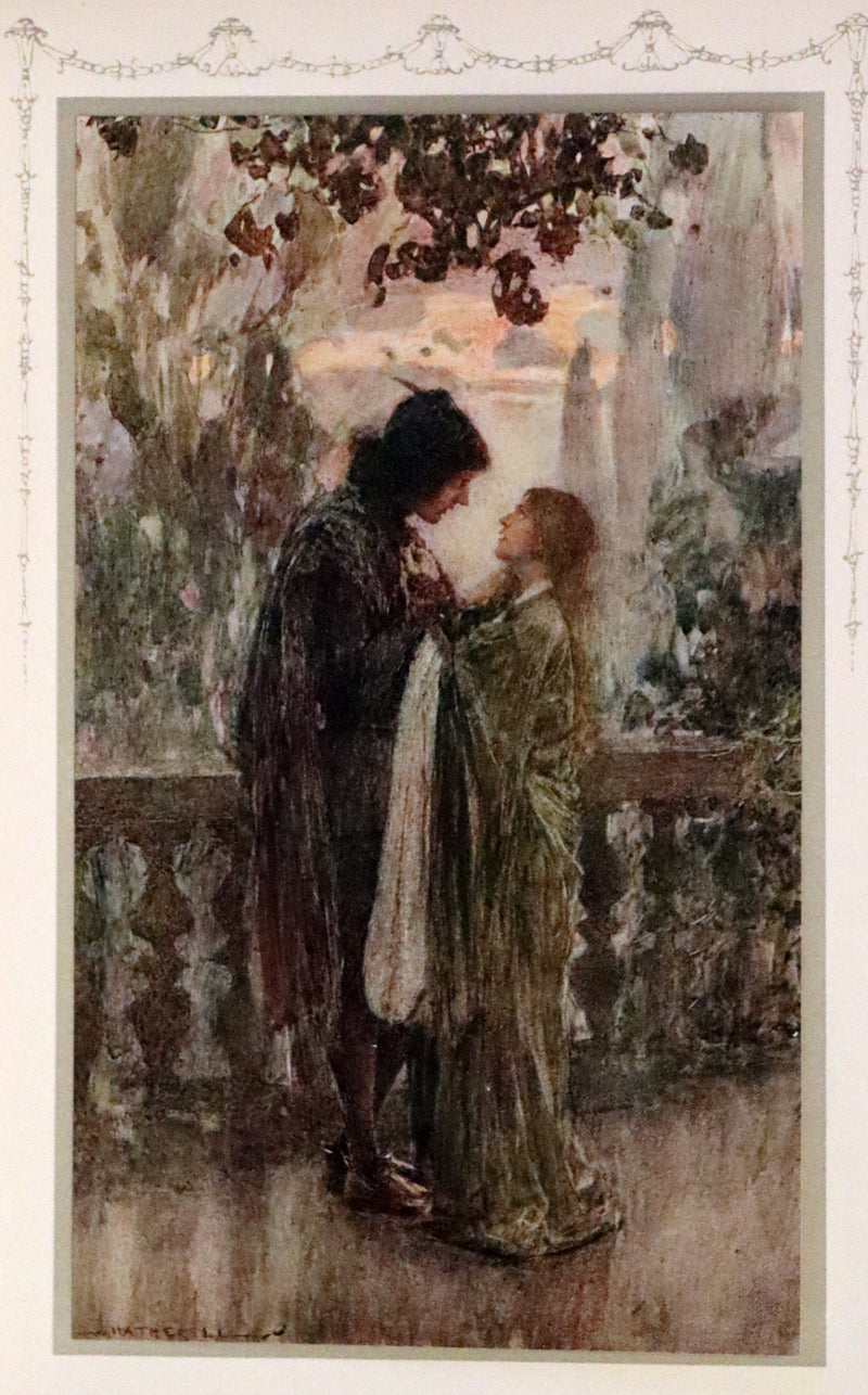 1912 Scarce First Edition - Romeo and Juliet illustrated by William Hatherell.