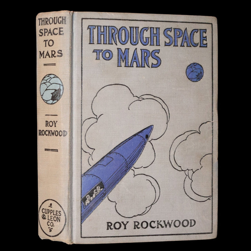 1910 First Edition - Through Space to Mars: Or The Longest Journey on Record