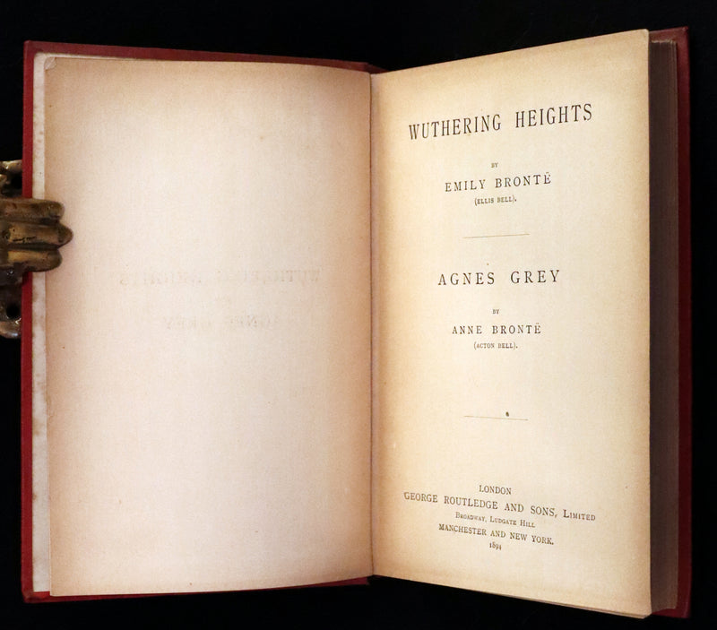 1894 Scarce Edition - WUTHERING HEIGHTS by Emily Brontë (Ellis Bell), And Agnes Grey by Anne Brontë (Acton Bell).