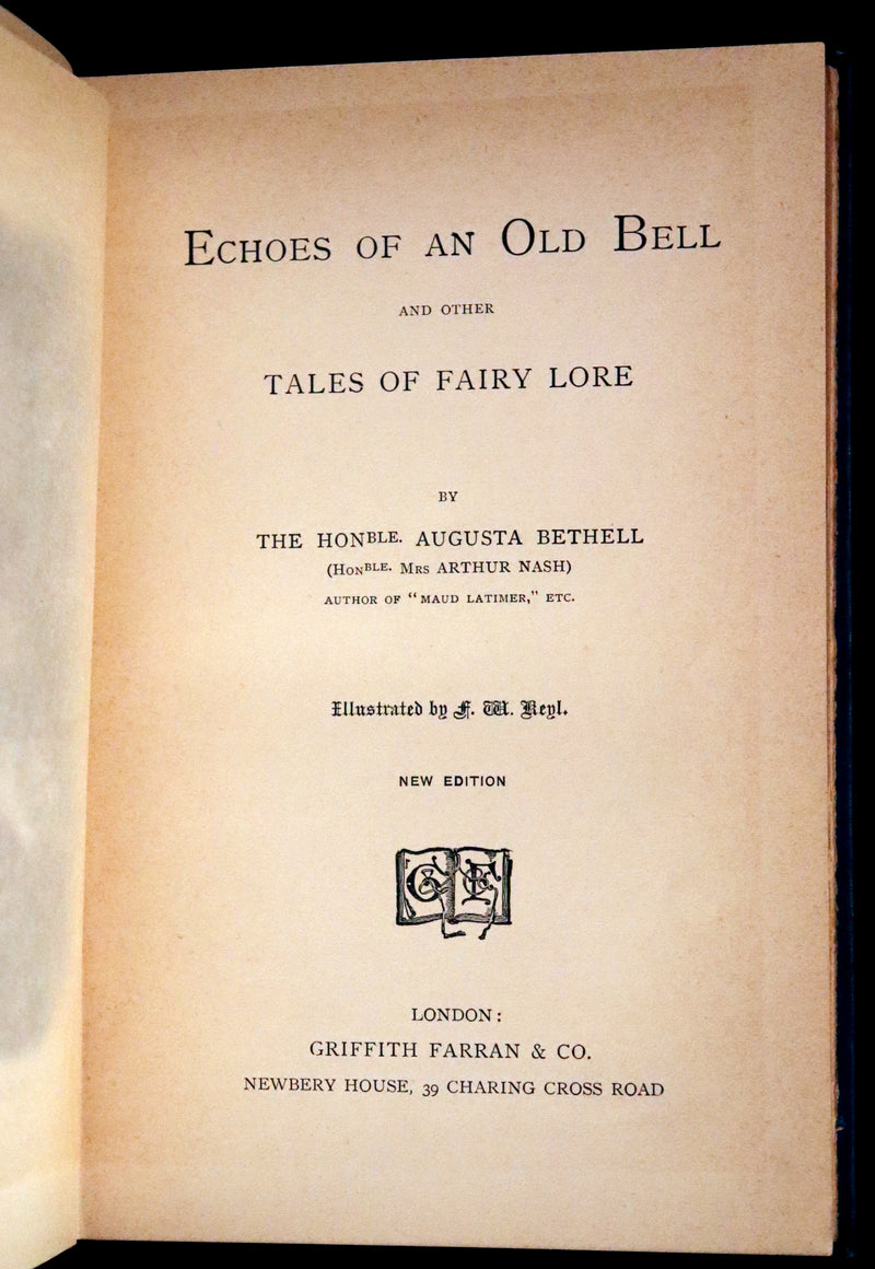 1890 Scarce book - Echoes of an Old Bell And Other Tales of Fairy Lore by Augusta Bethell.