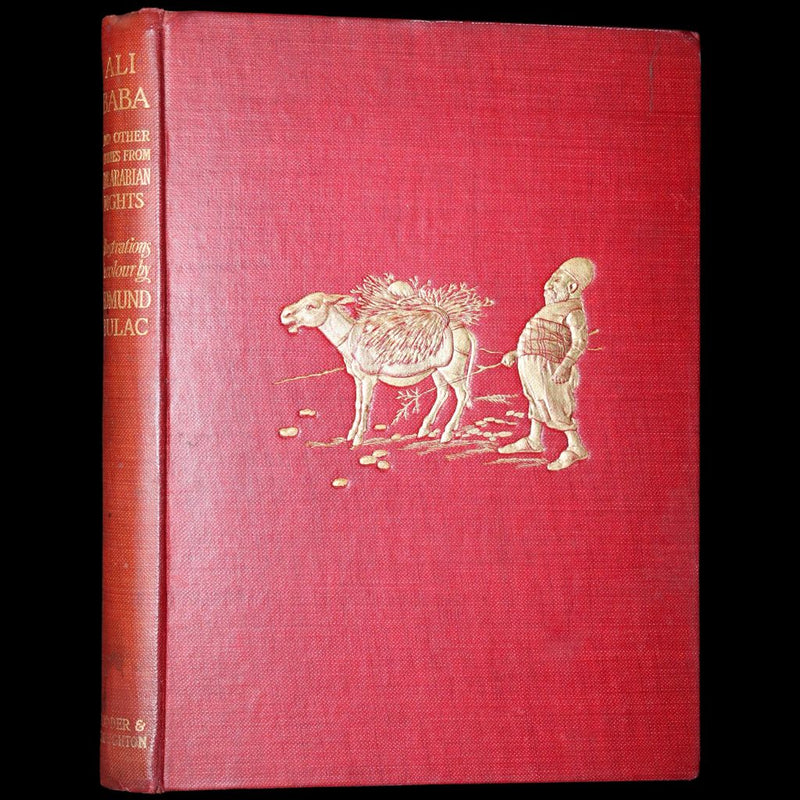 1911 First Edition - Ali Baba and Other Stories from the Arabian Nights by Laurence Housman. Illustrated by Edmund Dulac.