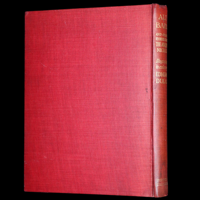 1911 First Edition - Ali Baba and Other Stories from the Arabian Nights by Laurence Housman. Illustrated by Edmund Dulac.