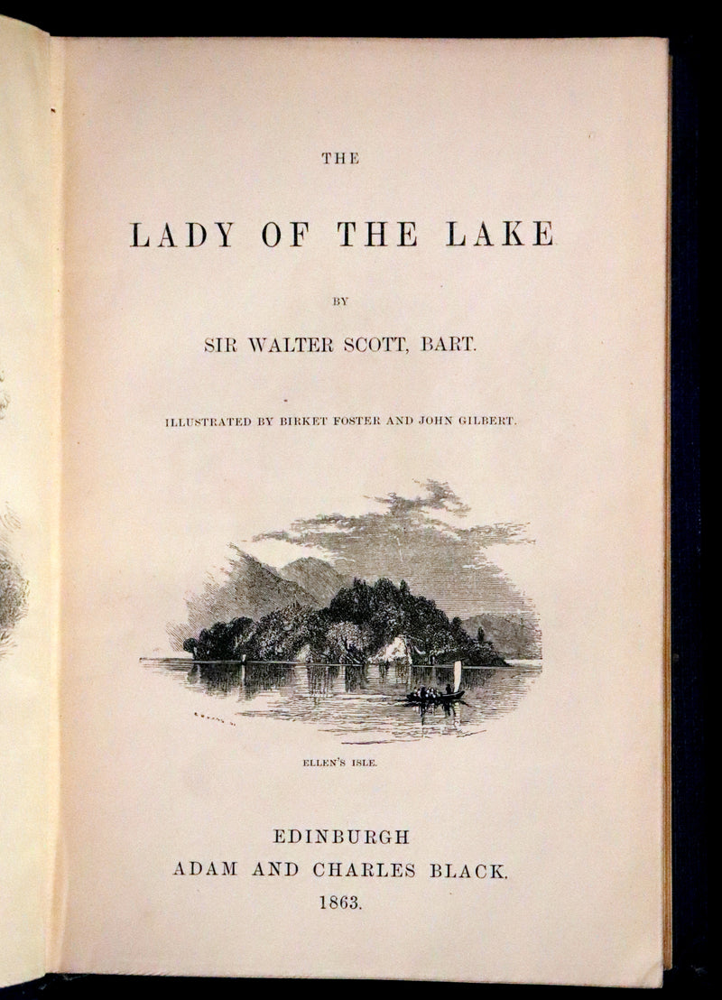 1863 Rare Book ~ Lady of the Lake by Sir Walter Scott, Illustrated by Birket Foster and John Gilbert.