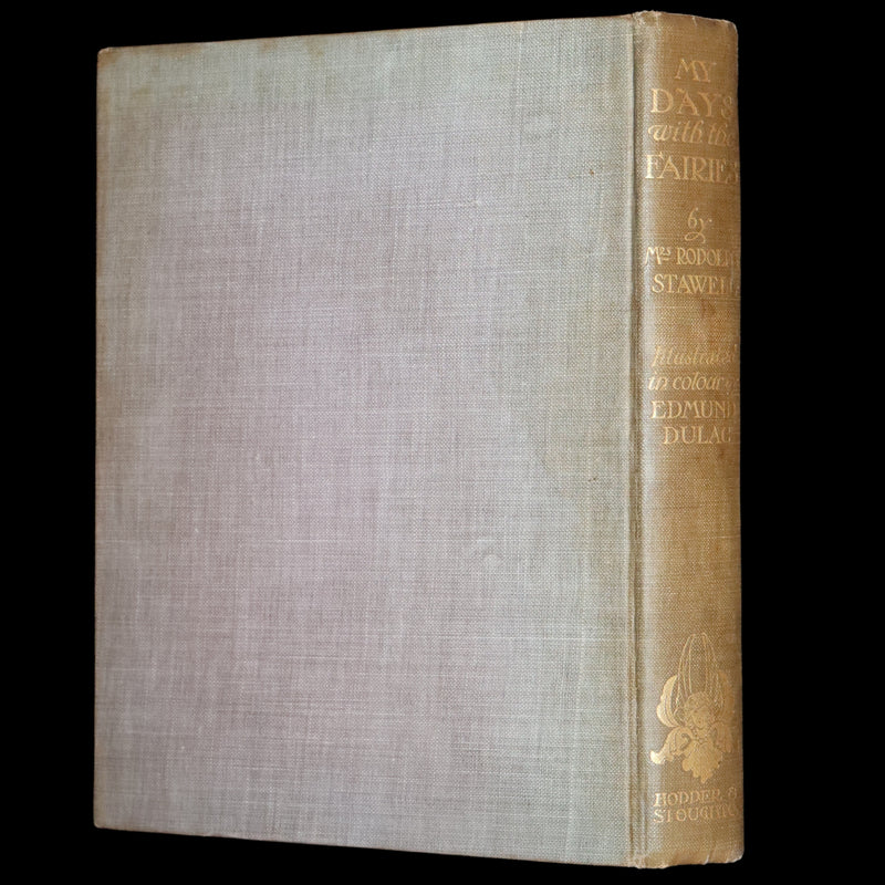 1914 Rare First Edition - My Days With The Fairies illustrated by Edmund Dulac.