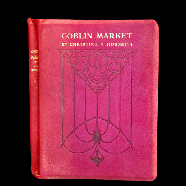 1912 Scarce First Deluxe Edition - Goblin Market by Christina Rossetti illustrated by Margaret W. Tarrant.