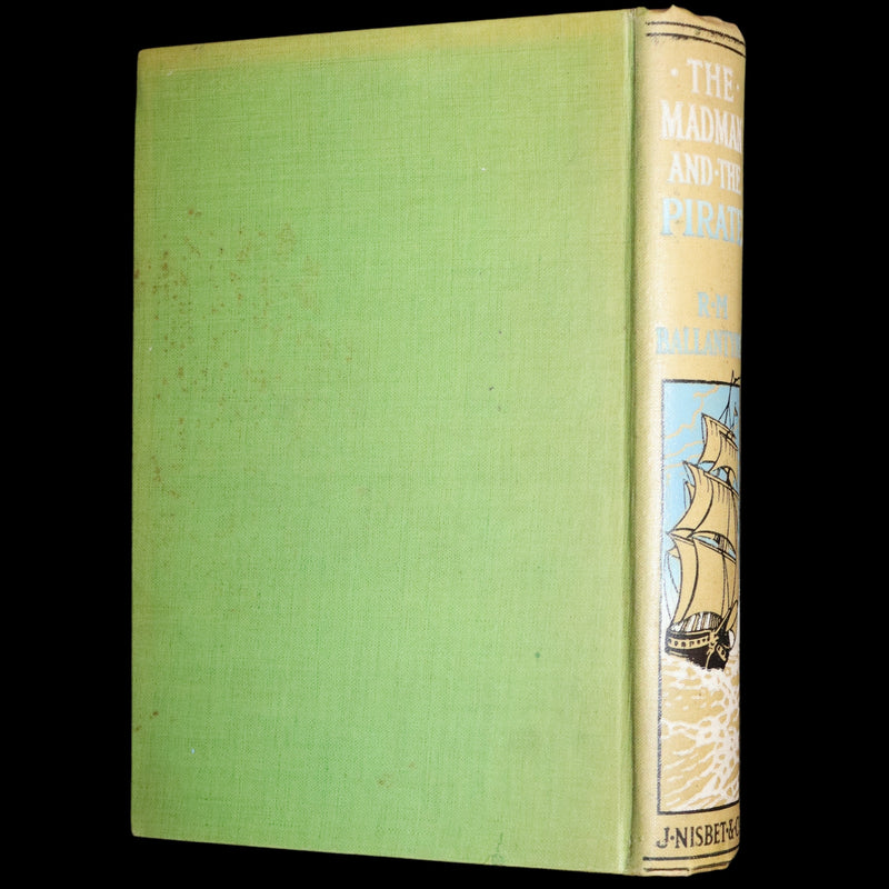 1890 Rare Victorian Book - The Madman and the Pirate by Robert Michael Ballantyne.