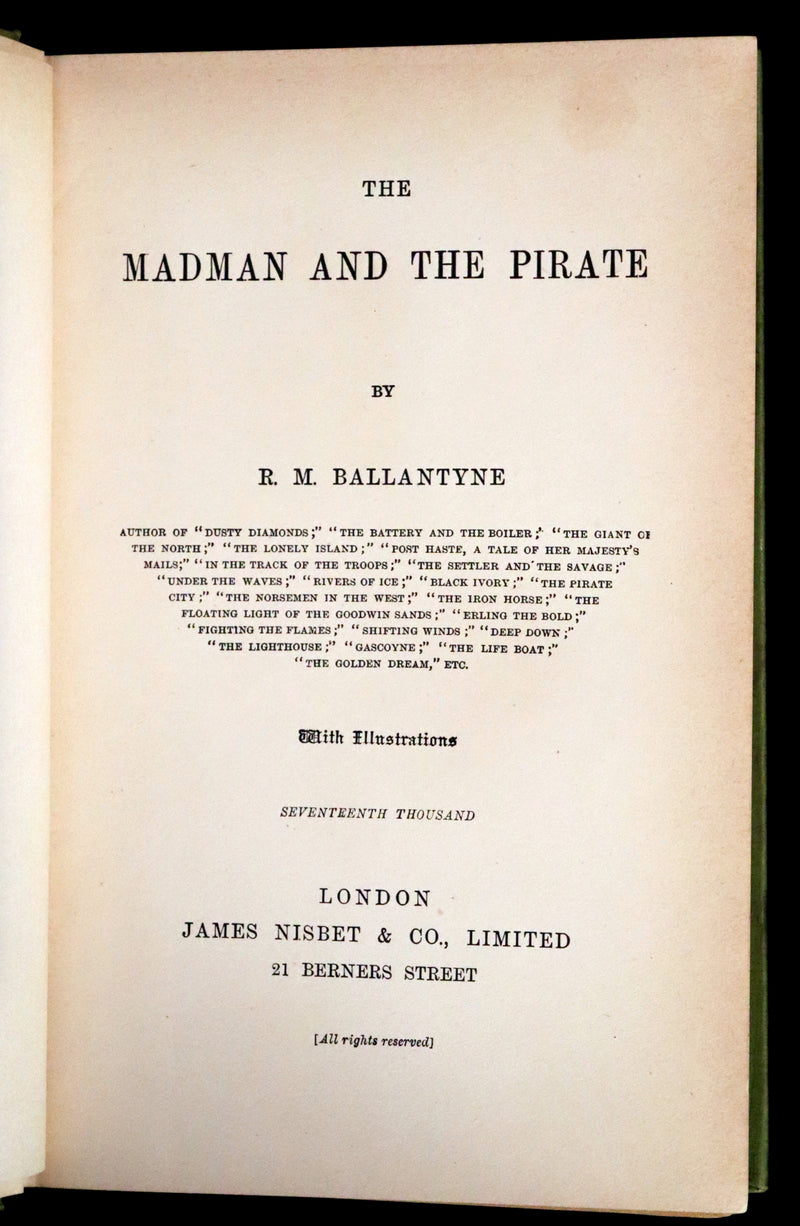 1890 Rare Victorian Book - The Madman and the Pirate by Robert Michael Ballantyne.