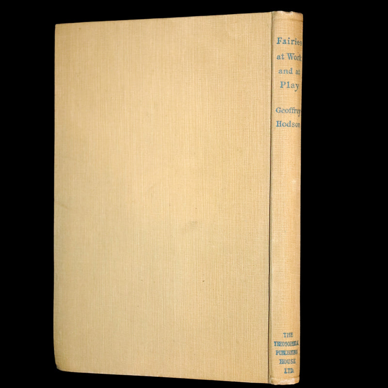 1925 Rare First Edition Book - Fairies at Work and at Play observed by Geoffrey Hodson.