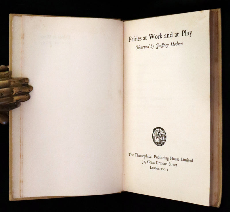1925 Rare First Edition Book - Fairies at Work and at Play observed by Geoffrey Hodson.