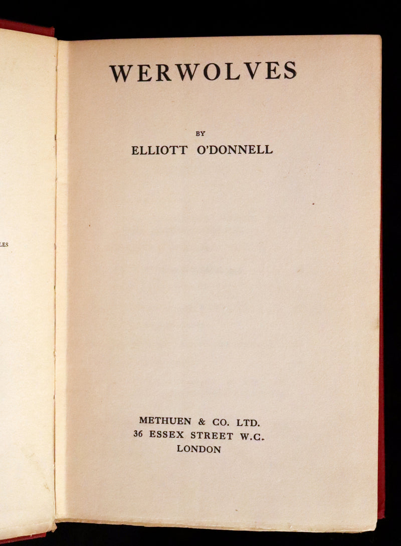 1912 Scarce First Edition on WEREWOLVES - WERWOLVES by Elliott O'Donnell - How to become a WEREWOLF.