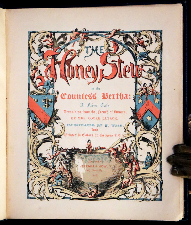 1846 Scarce First Edition - The Honey Stew of the Countess Bertha. A Fairy Tales.