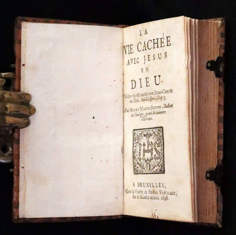 1698 Scarce French Christology Book - The Hidden Life with Jesus in God by Henri-Marie Boudon.