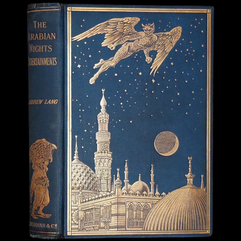 1898 Rare First Edition - The Arabian Nights by Andrew Lang Illustrated by Henry Justice Ford.