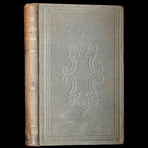 1854 Rare First US Edition - The Castle of Otranto, a Gothic Story Set in a haunted castle by Horace Walpole.