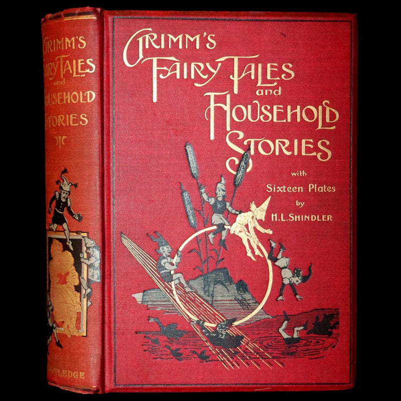 1890 Scarce Book - Grimm's Fairy Tales and Household Stories, illustrated by H. L. Shindler.