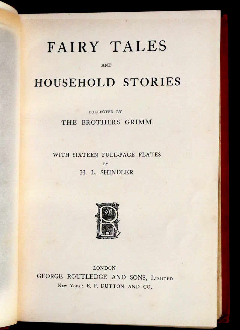 1890 Scarce Book - Grimm's Fairy Tales and Household Stories, illustrated by H. L. Shindler.