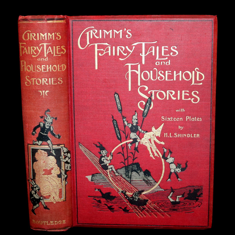1890 Scarce Book - Grimm's Fairy Tales and Household Stories, illustrated by H. L. Shindler.