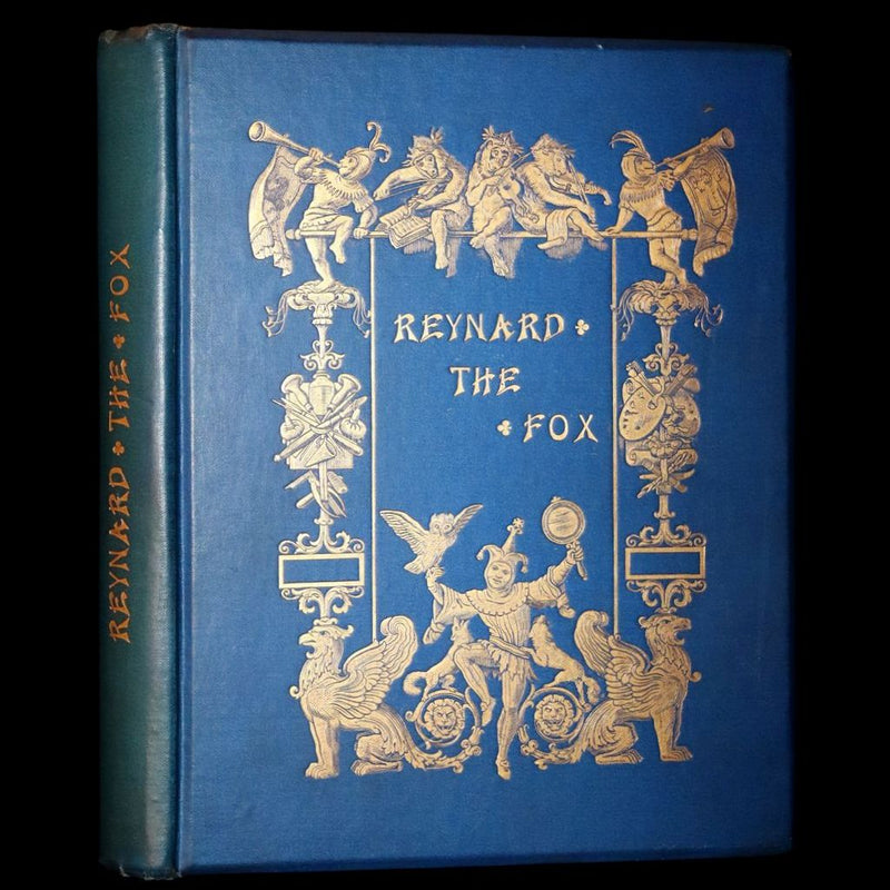 1886 Rare Book - Reynard The Fox, An Old Medieval Story Retold by Mme De Sanctis. Illustrated by Wilhelm Kaulbach.