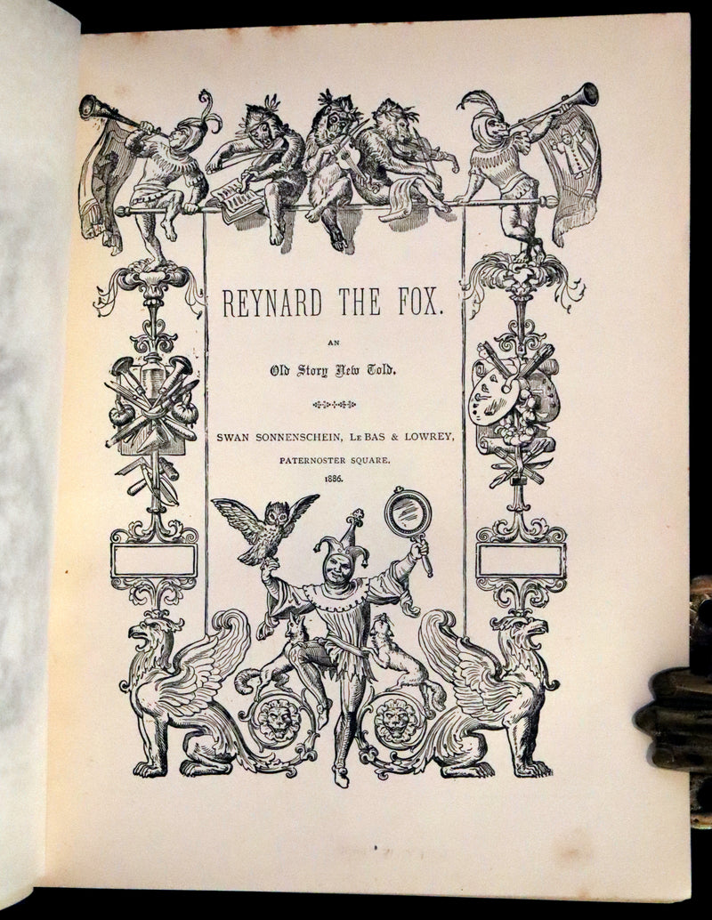 1886 Rare Book - Reynard The Fox, An Old Medieval Story Retold by Mme De Sanctis. Illustrated by Wilhelm Kaulbach.