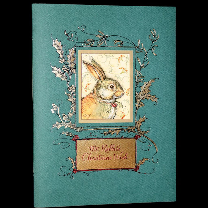 2007 Rare Edition - Mr. Rabbit's Christmas Wish Translated for Humans by Charles van Sandwyk.