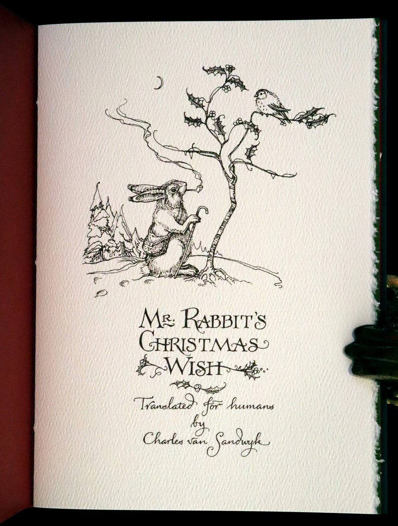 2007 Rare Edition - Mr. Rabbit's Christmas Wish Translated for Humans by Charles van Sandwyk.
